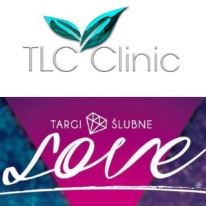 TLC-Clinic klinika laseroterapii Serdecznie Zaprasza na wydarzenie Targi Ślubne &#8222;LOVE 2&#8221;!!!