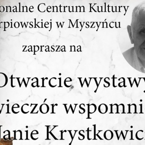 Wystawa i wieczór wspomnień o Janie Krystkowiczu