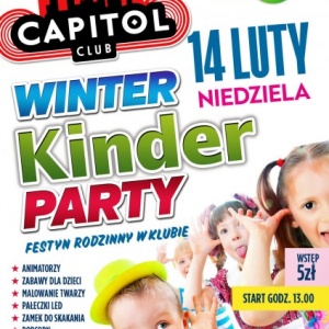 Winter Kinder Party - edycja zimowo-walentynkowa w Capitolu.