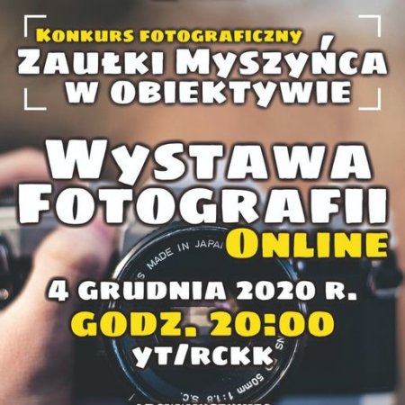 "Zaułki Myszyńca w Obiektywie". Kolejna wystawa online RCKK w Myszyńcu