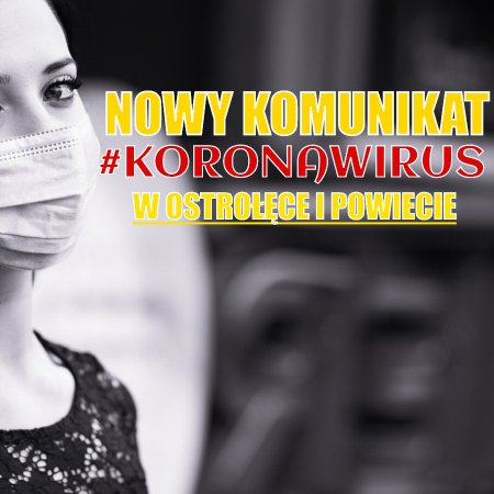 Koronawirus. Dwa nowe przypadki zakażenia w Ostrołęce i powiecie ostrołęckim