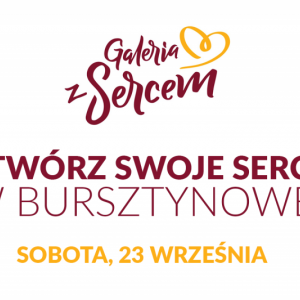 Otwórz swoje serce w Bursztynowej