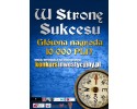 Uroczysta Gala zamykającą projekt &#8222;Konkurs Inwestycyjny&#8221;