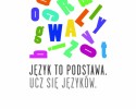 Ostrołęckie konwersatorium weźmie udział w kampanii społecznej "Język to podstawa. Ucz się języków"