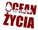 Kropla krwi - ocean życia: Zbiórka krwi w Ostrołęce