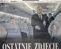 Ostatnie zdjęcie Prezydenta Lecha Kaczyńskiego w &#8222;Gazecie Polskiej&#8221; 