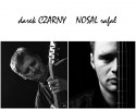 Art Czwartek: Koncert duetu Darek Czarny & Rafał Nosal
