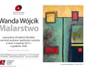 Wanda Wójcik - &#8222;Malarstwo&#8221; - wernisaż wystawy i spotkani z autorką