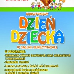 W niedzielę, 31 maja zapraszamy na Bursztynowy Dzień Dziecka