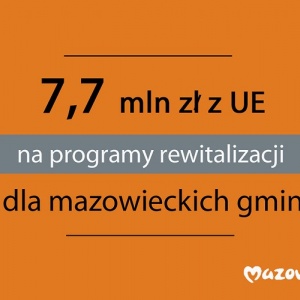 Mazowsze: Pieniądze dla gmin na tworzenie programów rewitalizacji