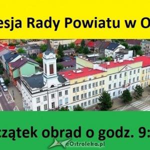 XXXIII sesja Rady Powiatu w Ostrołęce [TRANSMISJA NA ŻYWO]