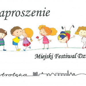 Miejski Festiwal Dzieci