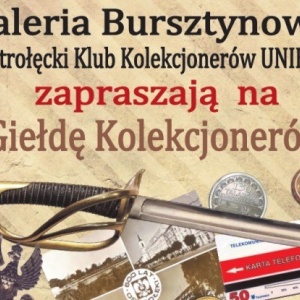 I GIEŁDA KOLEKCJONERÓW W GALERII BURSZTYNOWEJ