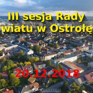 Trwa budżetowa sesja Rady Powiatu w Ostrołęce [TRANSMISJA NA ŻYWO]