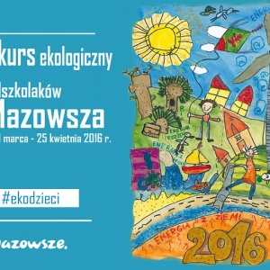 Mazowsze: Artystycznie o ochronie przyrody - konkurs dla dzieci