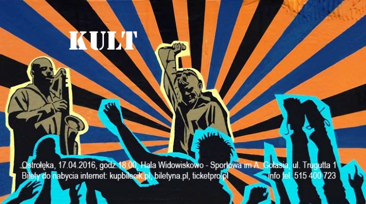 Koncert zespołu Kult w Ostrołęce. Uwaga Konkurs!