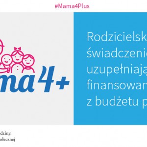 Od marca rusza program Mama 4+