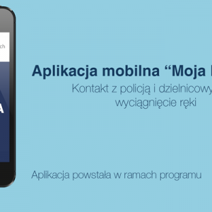 Smartfon z aplikacją &#8222;Moja Komenda&#8221; pomoże ci znaleźć dzielnicowego [WIDEO]