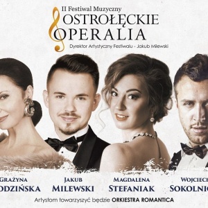 II Festiwal Muzyczny &#8222;Ostrołęckie Operalia&#8221; startuje już niebawem