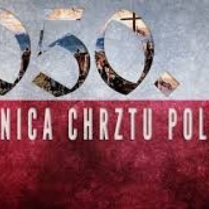 1050. rocznica Chrztu Polski