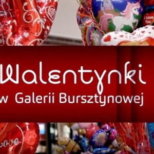 Wspomnienie o Walentynkach w Galerii Bursztynowej