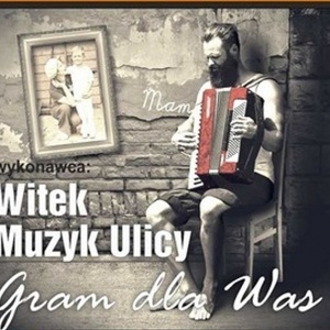 Art Czwartek: Na scenie przy Kupcu wystąpi Witek &#8211; Muzyk Ulicy [WIDEO]