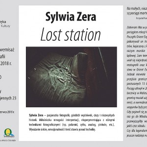 Lost Station – wernisaż prac Sylwii Zera
