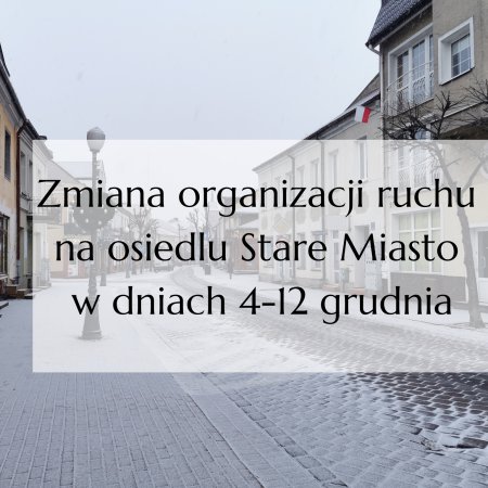 Czasowa zmiana organizacji ruchu w Ostrołęce w związku z Kurpiowskim Jarmarkiem Bożonarodzeniowym