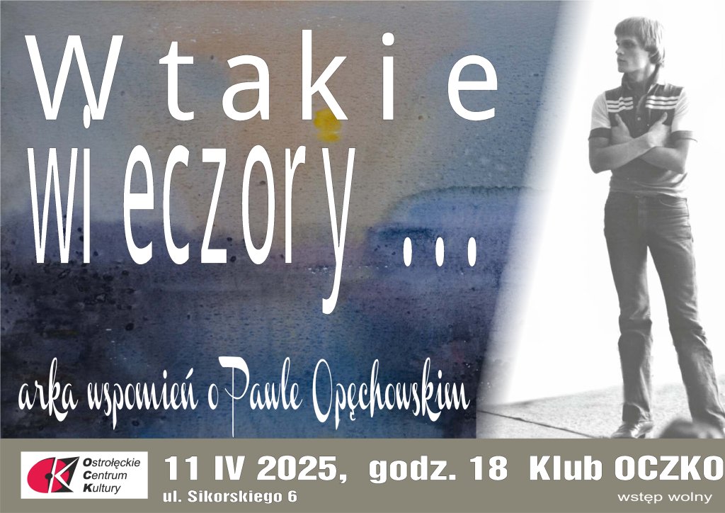 Wieczór wspomnień w Klubie Oczko – hołd dla Pawła Opęchowskiego