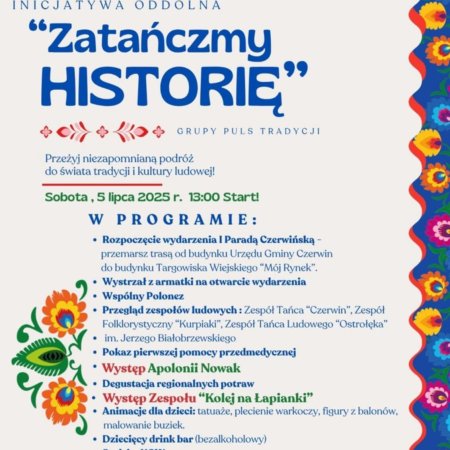 „Zatańczmy historię” – barwna podróż do świata tradycji już 5 lipca w Czerwinie!