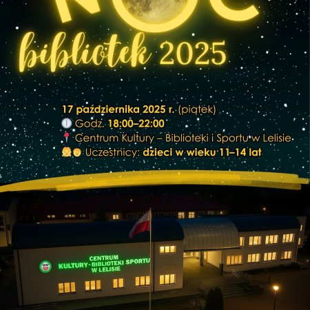 Noc Bibliotek 2025 w Lelisie: Literacka przygoda dla młodych detektywów i artystów