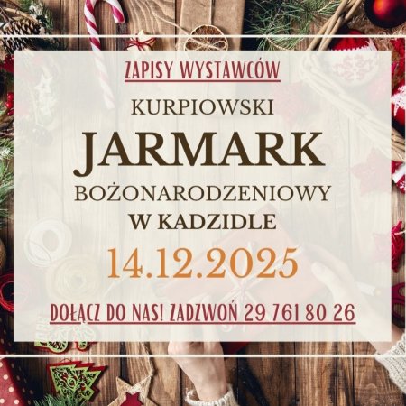 Gmina Kadzidło zaprasza! Ruszyły zapisy wystawców na Kurpiowski Jarmark Bożonarodzeniowy!