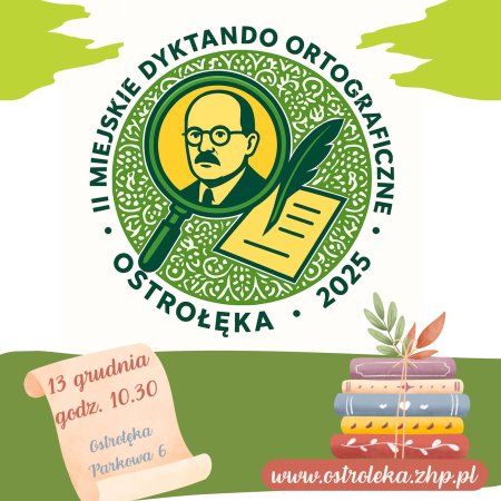 Sprawdź swoją ortografię! II miejskie dyktando ortograficzne w Ostrołęce już wkrótce!