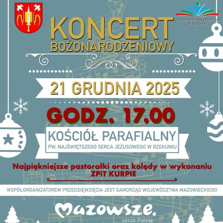 Wójt gminy Rzekuń zaprasza na wspólne kolędowanie! Już niedługo koncert bożonarodzeniowy w Rzekuniu