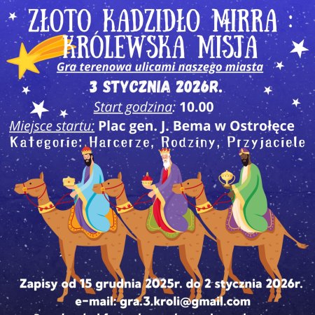 Ruszyły zapisy na grę terenową Orszaku Trzech Króli w Ostrołęce! 