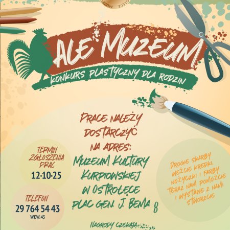 Muzeum Kultury Kurpiowskiej świętuje 50-lecie i zaprasza rodziny do wspólnej zabawy! Konkurs plastyczny "Ale Muzeum"