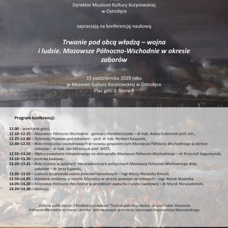 Życie pod obcą władzą. Ostrołęka zaprasza na konferencję o trudnej historii Mazowsza.