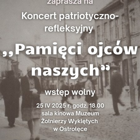 Koncert „Pamięci ojców naszych” – muzyczny hołd dla bohaterów Ostrołęki