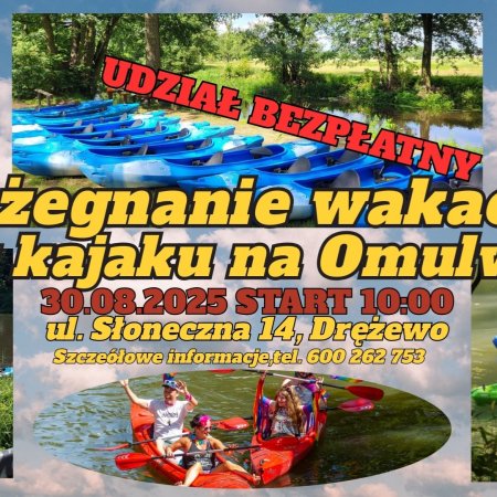 Wakacje żegnają na Omulwi. Spływ kajakowy na zakończenie wakacji