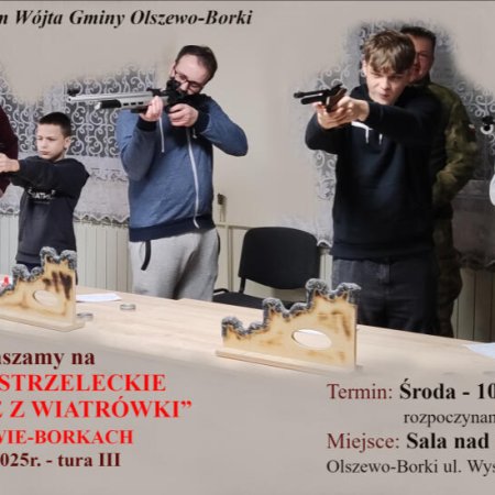 Zawody Strzeleckie „Strzelanie z Wiatrówki” w Olszewie-Borkach już jutro!