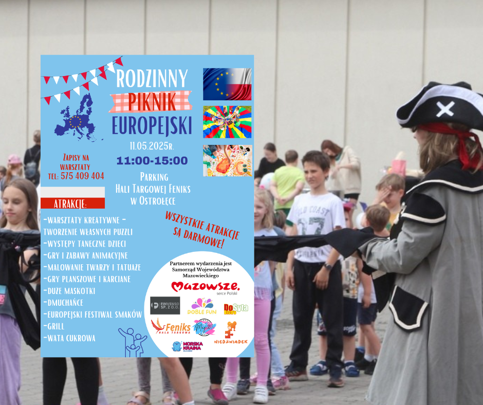 Rodzinny Piknik Europejski w Ostrołęce już 11 maja!