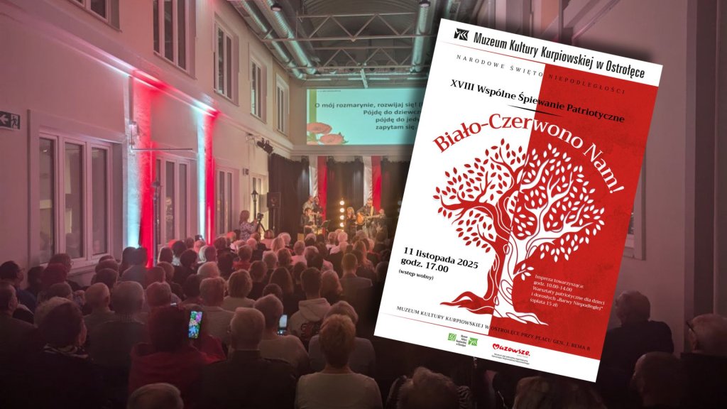"Biało-Czerwono Nam!". Wielkie śpiewanie patriotyczne na 11 listopada w ostrołęckim Muzeum