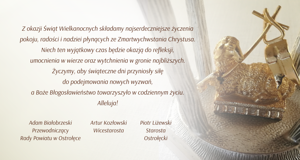 Życzenia Wielkanocne od władz Powiatu Ostrołęckiego