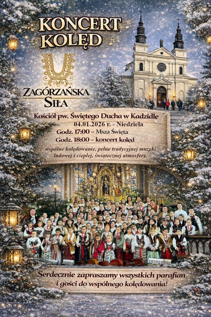 Wspólne kolędowanie w kościele pw. Ducha Świętego w Kadzidle. Koncert kolęd grupy „Zagórzańska Siła”