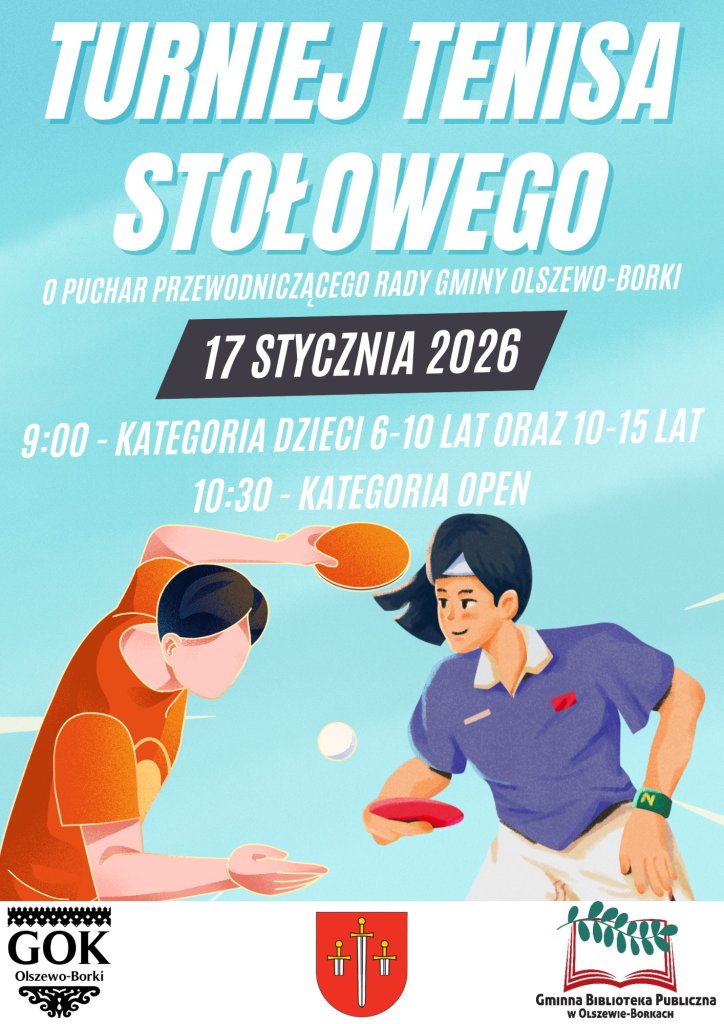 Chwyć za rakietkę! Turniej tenisa stołowego w Olszewie-Borkach