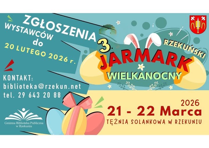 3. Rzekuński Jarmark Wielkanocny. Ruszył nabór wystawców