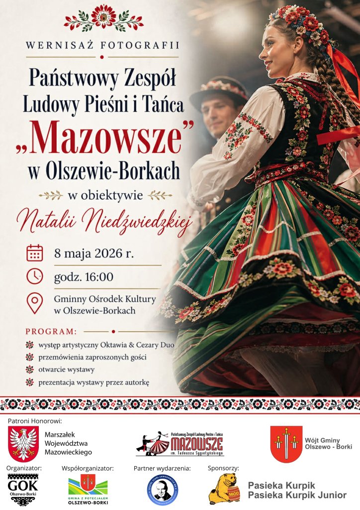 Wystawa zdjęć zespołu „Mazowsze” w Olszewie-Borkach