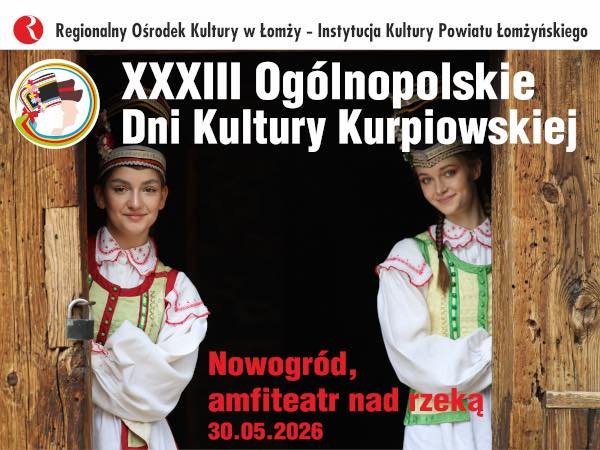 Regionalny Ośrodek Kultury w Łomży Instytucja Kultury Powiatu Łomżyńskiego