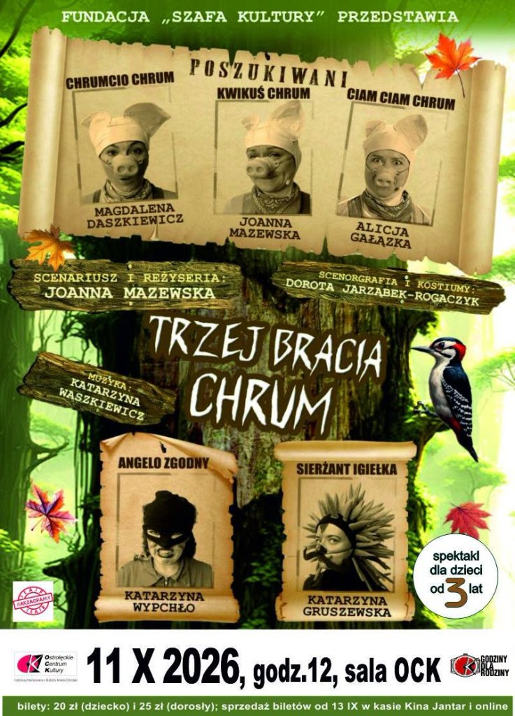 Godziny dla Rodziny w OCK. „Trzej Bracia Chrum” na rozpoczęcie nowego sezonu!