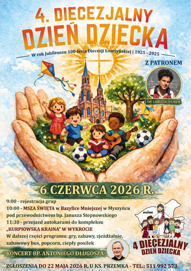 4. Diecezjalny Dzień Dziecka w Myszyńcu i Wykrocie!